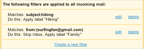 Use filters to control the flow of incoming mail.